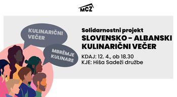 SOLIDARNOSTNI PROJEKT: Slovensko-albanski kulinarični večer