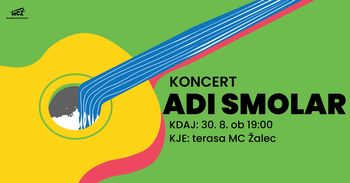 Koncert: ADI SMOLAR