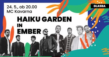 KONCERT: HAIKU GARDEN IN EMBER 