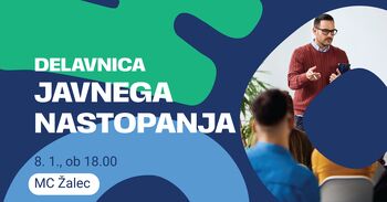 DELAVNICA JAVNEGA NASTOPANJA