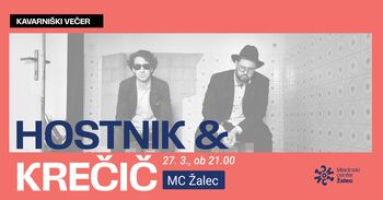 KAVARNIŠKI VEČER: HOSTNIK PA KREČIČ