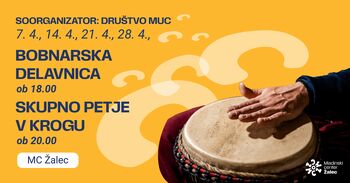 BOBNARSKA DELAVNICA in SKUPNO PETJE V KROGU