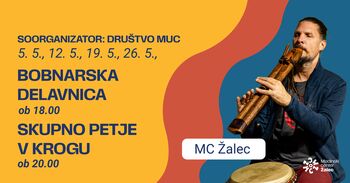 BOBNARSKA DELAVNICA in SKUPNO PETJE V KROGU