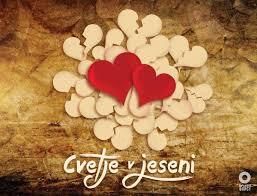 »CVETJE V JESENI« 