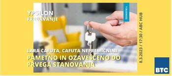 “Nakup nepremičnine – pametno in ozaveščeno do prvega stanovanja”