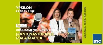 “Javno nastopanje, mala mal’ca” z Zavodom Ypsilon