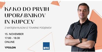 Kako do prvih uporabnikov in kupcev