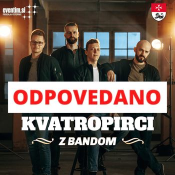 Koncert Kvatropirci & Band ODPOVEDAN