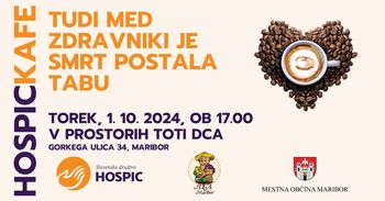 HOSPICKAFE: TUDI MED ZDRAVNIKI JE SMRT POSTALA TABU