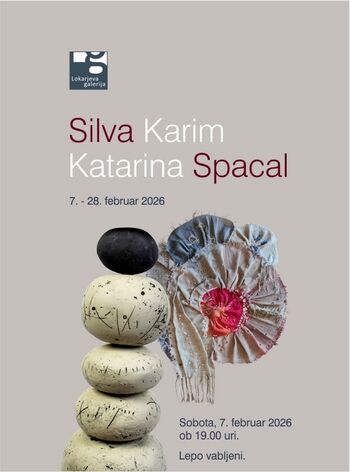 Razstava Silva Karim in Katarina Spacal