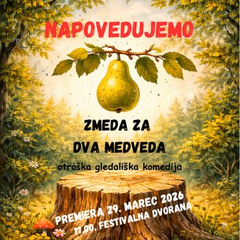 ZMEDA ZA DVA MEDVEDA, nova predstava Pionirskega doma in Zavoda Godot