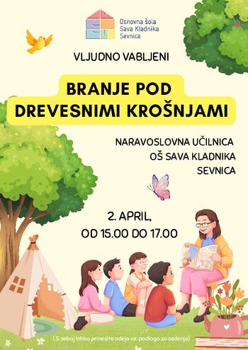 BRANJE POD DREVESNIMI KROŠNJAMI