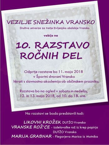 10. RAZSTAVA ROČNIH DEL – Vezilje Snežinka Vransko