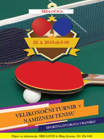 VELIKONOČNI TURNIR V NAMIZNEM TENISU VELIKONOČNI TURNIR V NAMIZNEM TENISU