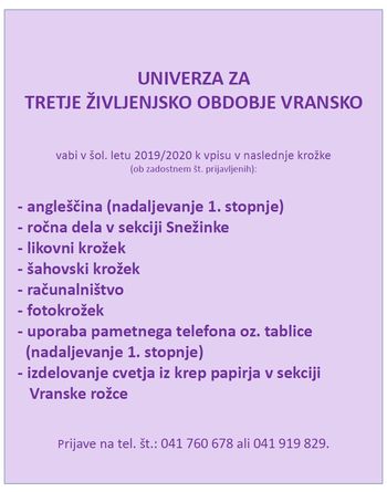 UNIVERZA ZA TRETJE ŽIVLJENJSKO OBDOBJE VRANSKO UNIVERZA ZA TRETJE ŽIVLJENJSKO OBDOBJE VRANSKO