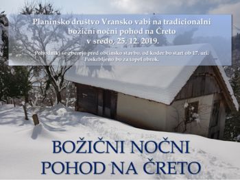 BOŽIČNI NOČNI POHOD NA ČRETO 2019