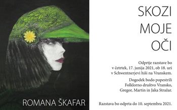 SKOZI MOJE OČI – razstava Romane Škafar