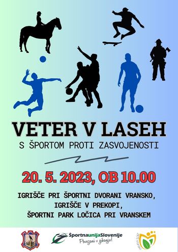 VETER V LASEH - S ŠPORTOM PROTI ZASVOJENOSTI