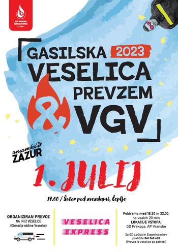GASILSKA VESELICA S PREVZEMOM VGV