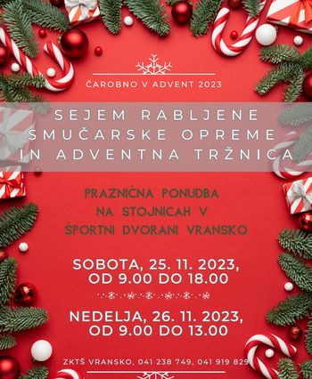 SEJEM RABLJENE SMUČARSKE OPREME IN ADVENTNA TRŽNICA