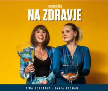 Komedija Na zdravje!