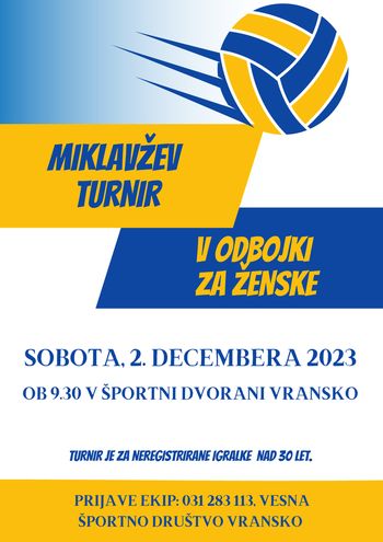 MIKLAVŽEV TURNIR V ODBOJKI ZA ŽENSKE 