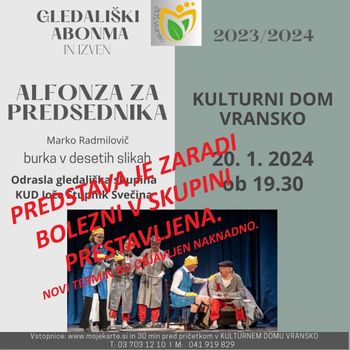 ALFONZA ZA PREDSEDNIKA - prestavljeno
