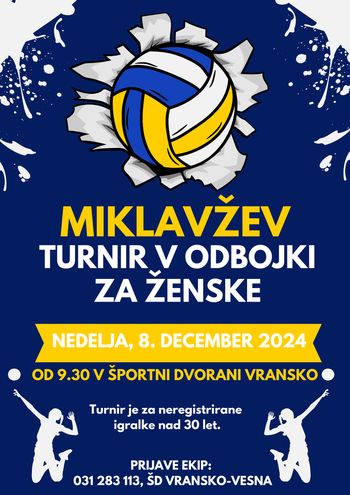 MIKLAVŽEV TURNIR V ODBOJKI ZA ŽENSKE