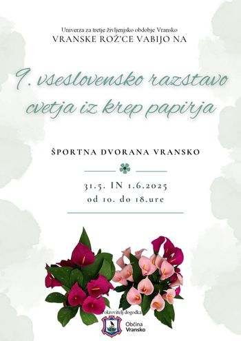 9. vseslovenska razstava cvetja iz krep papirja