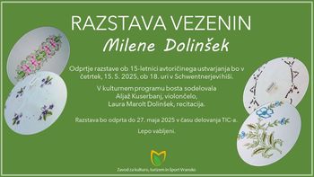 Razstava vezenin Milene Dolinšek, odprtje razstave ob 15-letnici ustvarjanja