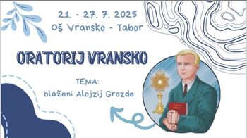 ORATORIJ 2025 - "Ne boj se, zasveti!"