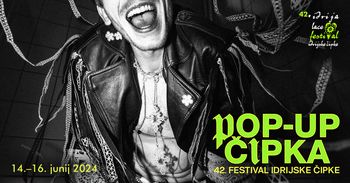 42. FESTIVAL IDRIJSKE ČIPKE