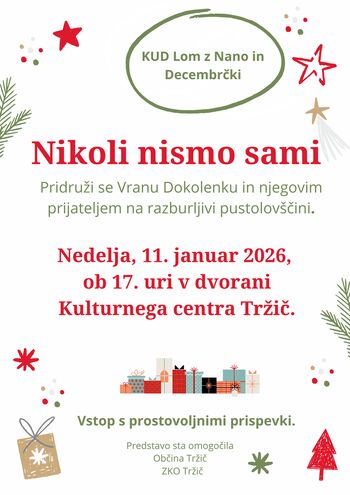 Nikoli nismo sami - gledališka predstava za otroke