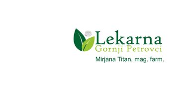 Sprememba odpiralnega časa Lekarne Gornji Petrovci