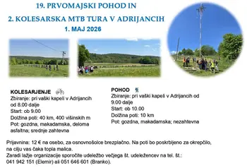 19. PRVOMAJSKI POHOD IN 2. KOLESARSKA MTB TURA V ADRIJANCIH