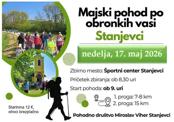 MAJSKI POHOD PO OBRONKIH VASI STANJEVCI