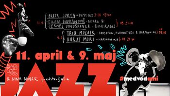 Jazz#medvodami - brata Jurca - kitara; Tilen Gavranovič - kitara, Jernej Vindšruner - kontrabas