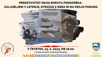 Predstavitev knjig Boruta Podgorška: Zaljubljeni v letenje, Stražar z neba in Na krilih poguma