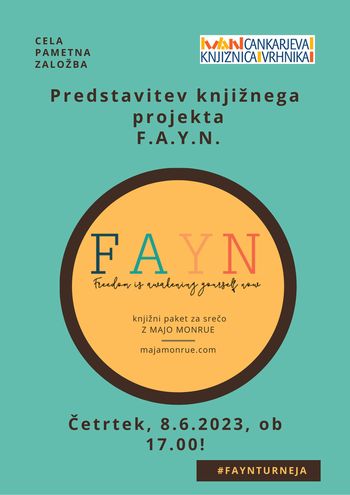 Predstavitev projekta F. A. Y. N.