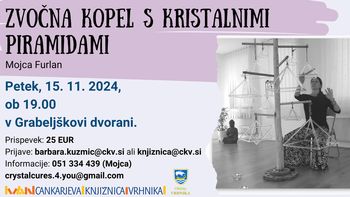 Mojca Furlan - Zvočna kopel s kristalnimi piramidami