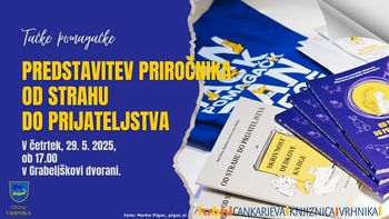 Tačke Pomagačke - Predstavitev priročnika Od strahu do prijateljstva