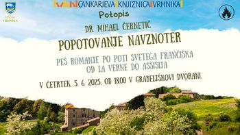 Potopis - Popotovanje navznoter: Peš romanje po Poti svetega Frančiška od La Verne do Assisija