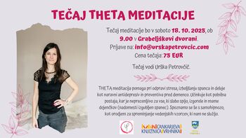 Urška Petrovčič – Tečaj THETA meditacije