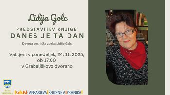 Lidija Golc: predstavitev knjige Danes je ta dan