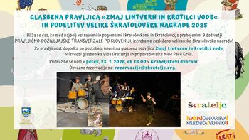 Glasbena pravljica »Zmaj lintvern in krotilci vode« in podelitev velike škratolovske nagrade 2025