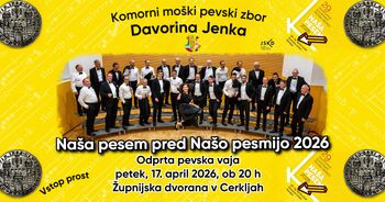 NAŠA PESEM PRED NAŠO PESMIJO 2026 – odprta pevska vaja