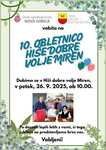10.obletnica Hiše dobre volje Miren