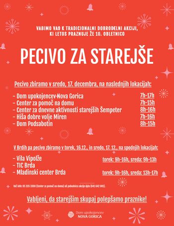 10. obletnica akcije »Pecivo za starejše« 10. obletnica akcije »Pecivo za starejše«