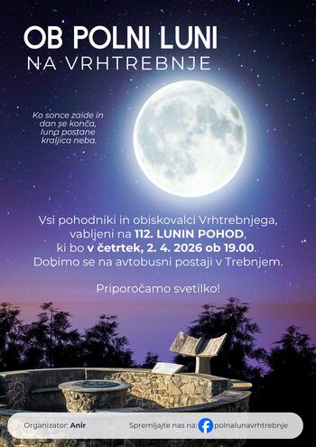 112. LUNIN POHOD NA VRHTREBNJE