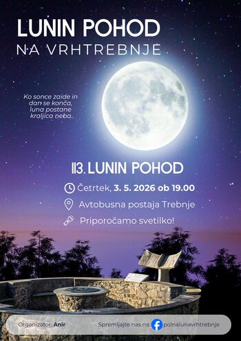 113. LUNIN POHOD NA VRHTREBNJE
